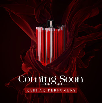 KAHHAK-PERFUMERY-COMING-SOON